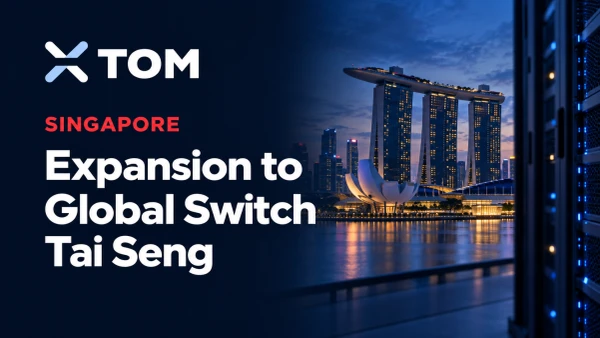 xTom Expands to Global Switch in Singapore