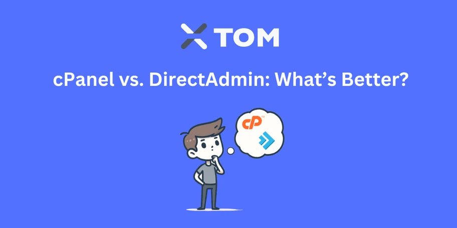cPanel vs. DirectAdmin in 2025 - What’s the Better Web Hosting Control Panel?
